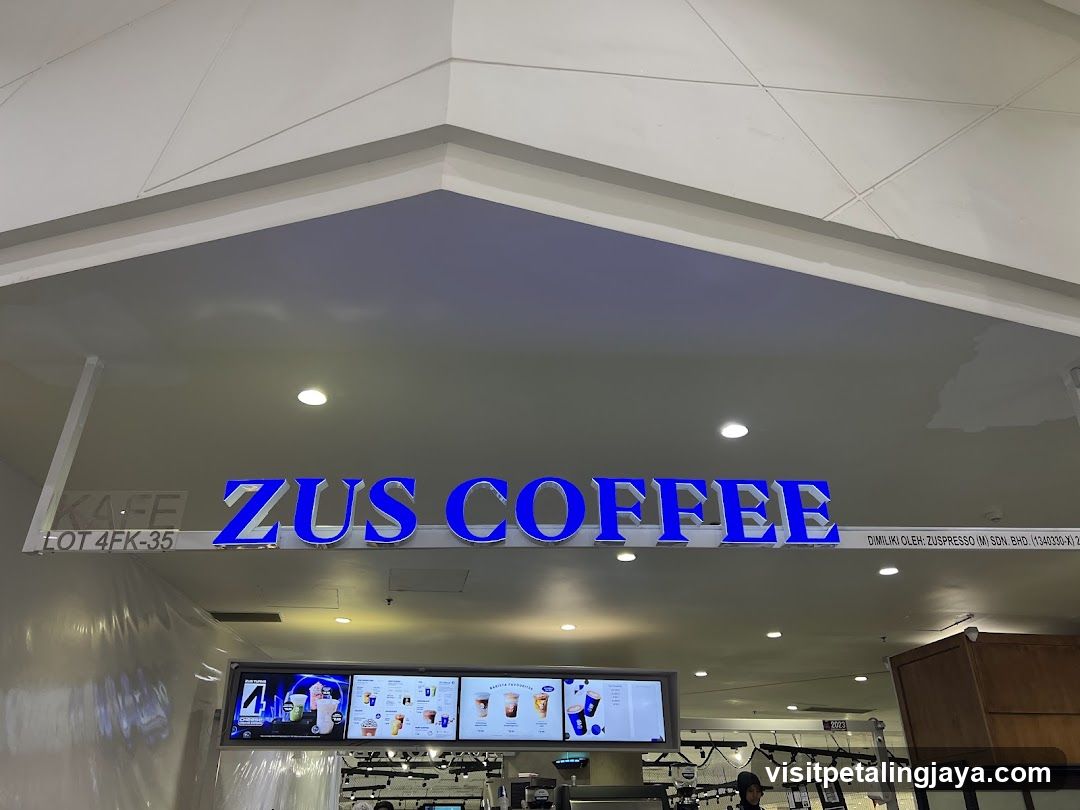 ZUS Coffee - Paradigm Mall Johor Bahru JB