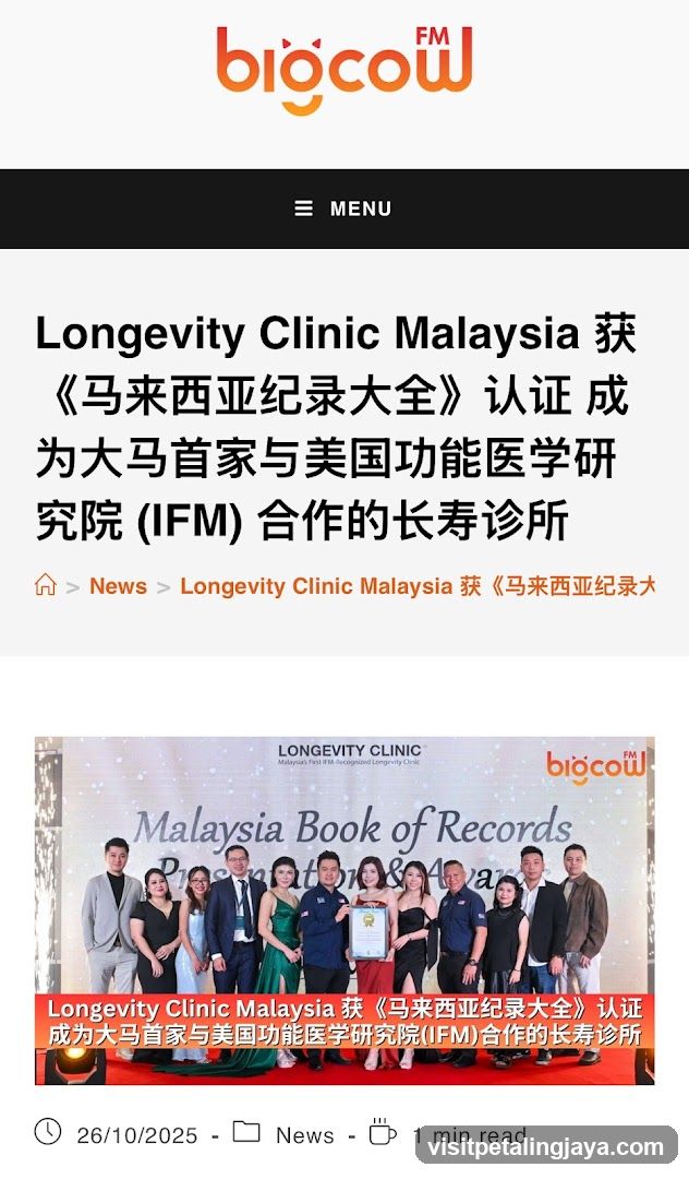 Longevity Clinic Malaysia获《马来西亚纪录大全》认证成为大马首家与美国功能医学研究院(IFM)合作的长寿诊所