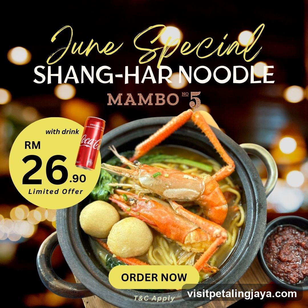 June Special Shang-Har Noodle Promo
