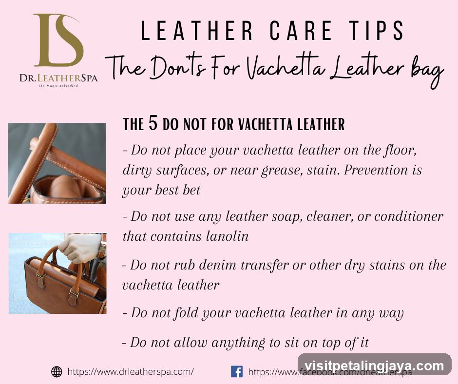 Leather Care Tips - The Don'ts For Vachetta Leather Bag